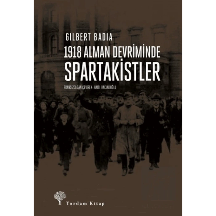 1918 Alman Devriminde Spartakistler