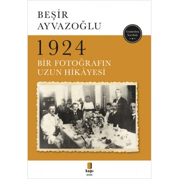 1924 Bir Fotoğrafın Uzun Hikâyesi