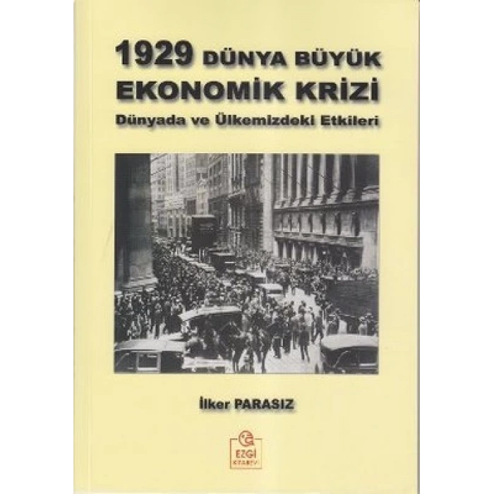 1929 Dünya Büyük Ekonomik Krizi