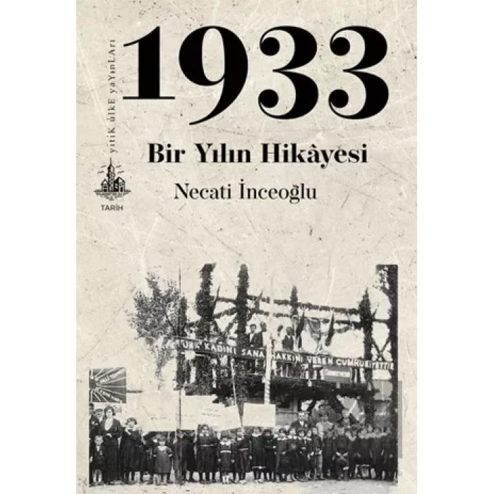 1933 Bir Yılın Hikayesi