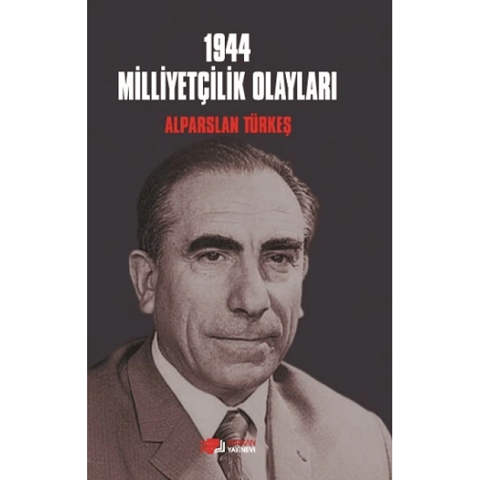 1944 Milliyetçilik Olayları