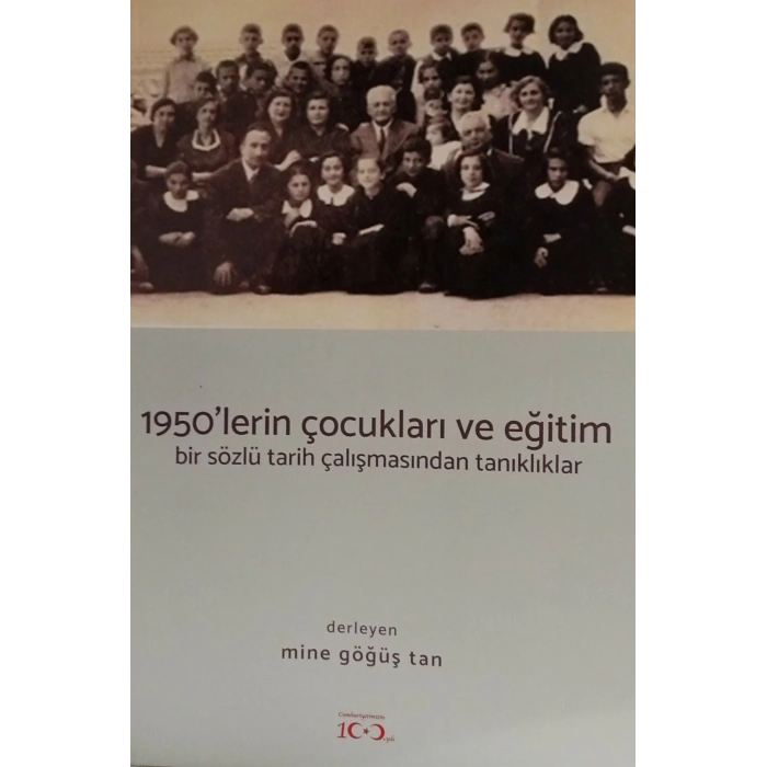 1950 LERİN ÇOCUKLARI VE EĞİTİM