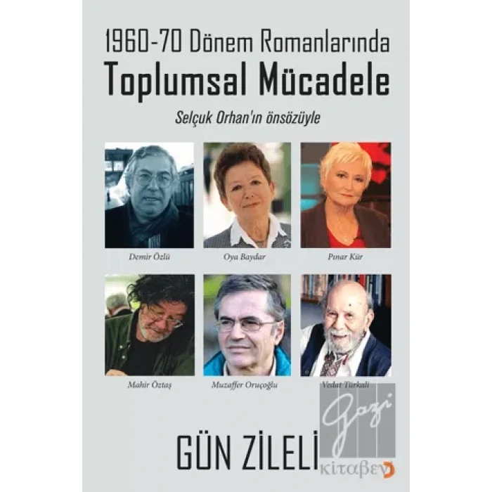 1960-70 Dönem Romanlarında Toplumsal Mücadele