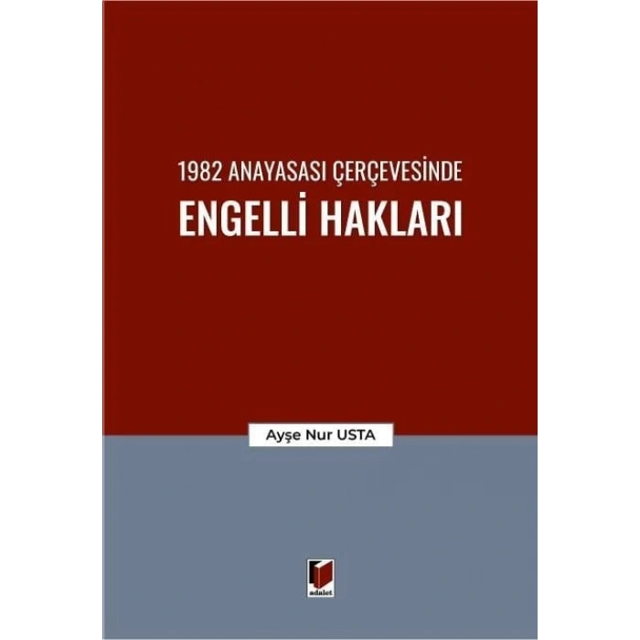 1982 Anayasası Çerçevesinde Engelli Hakları