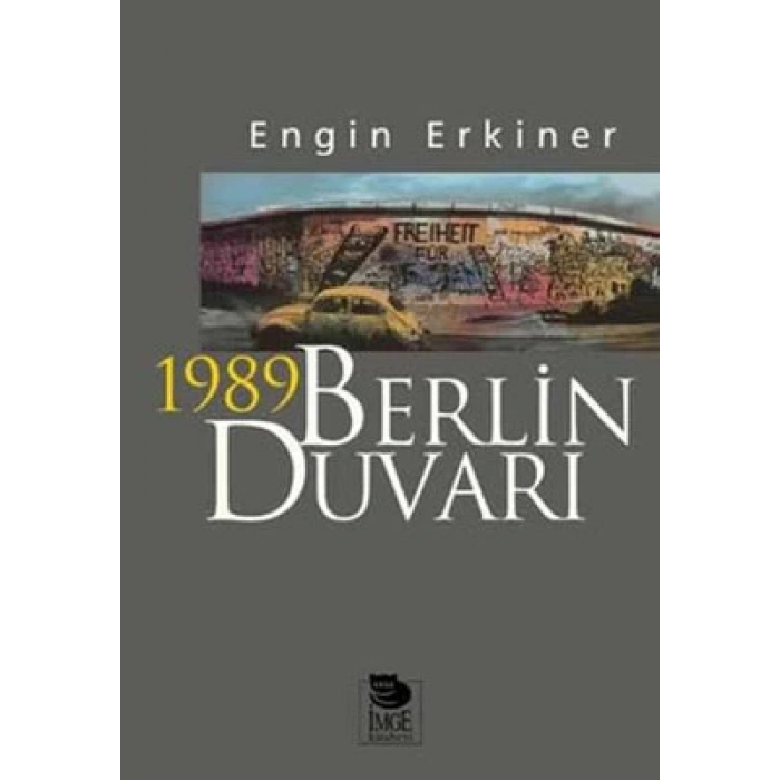 1989 Berlin Duvarı
