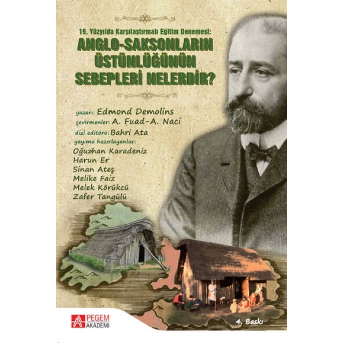 19.Yüzyılda Karşılaştırılmalı Eğitim Denemesi: Anglo-Saksonların Üstünlüğünün Sebepleri Nelerdir?