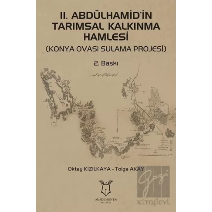 2. Abdülhamid’in Tarımsal Kalkınma Hamlesi