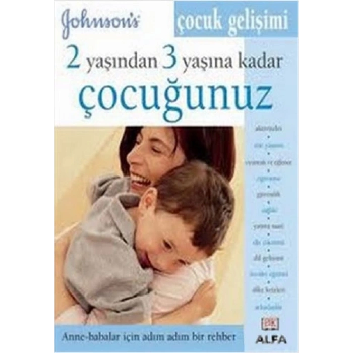 2 Yaşından 3 Yaşına Kadar Çocuğunuz