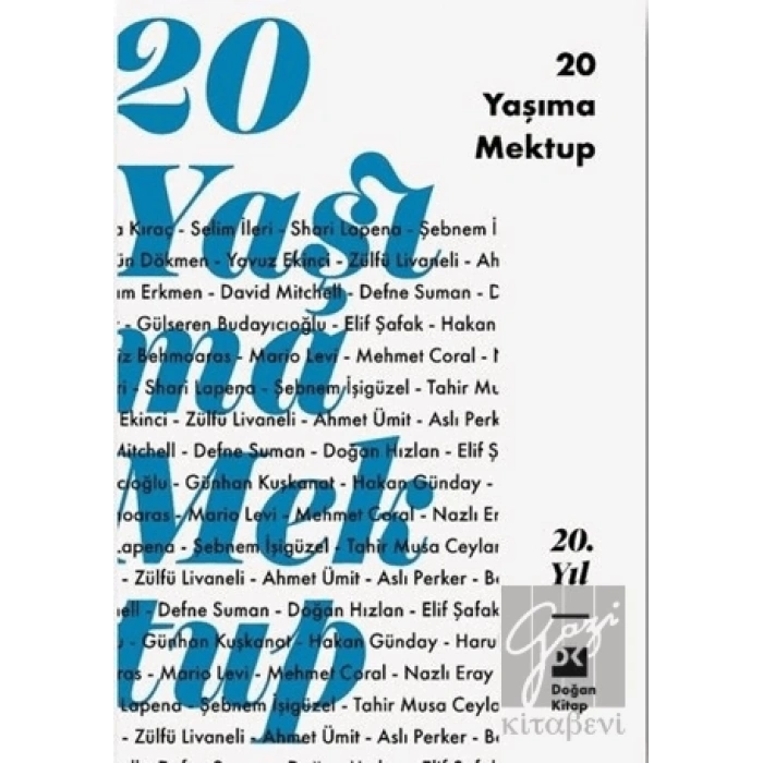 20 Yaşıma Mektup