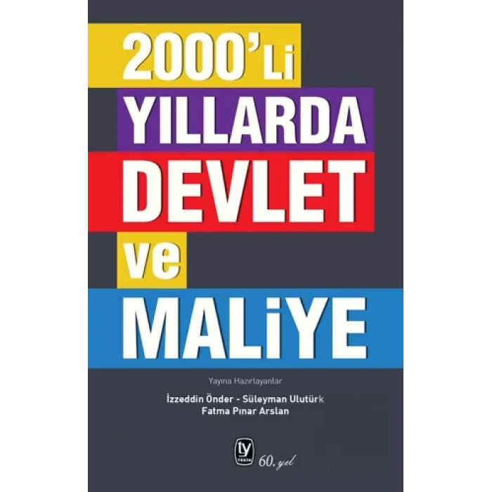 2000li Yıllarda Devlet ve Maliye