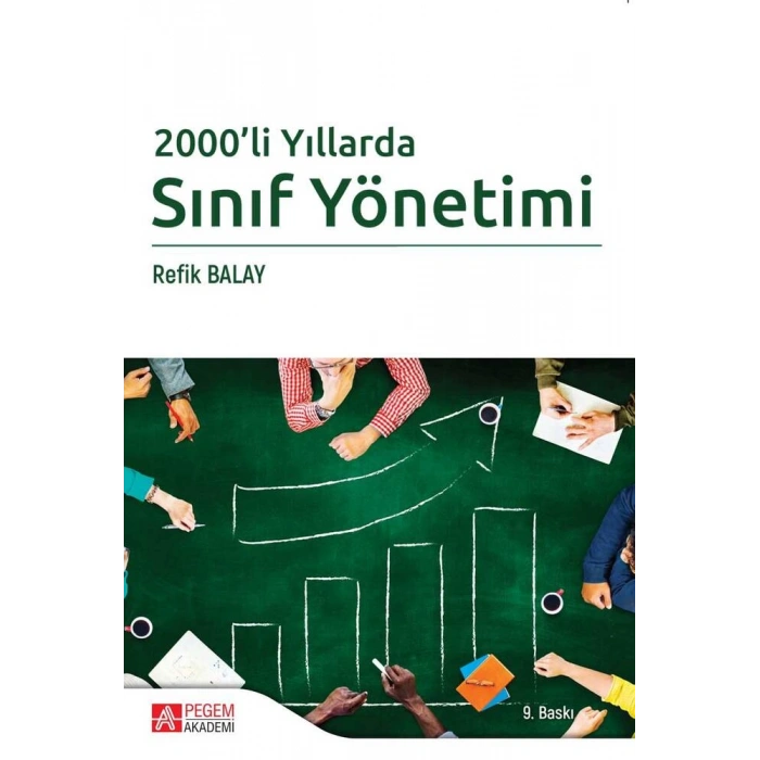 2000 li Yıllarda Sınıf Yönetimi