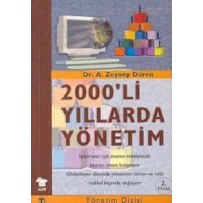 2000li Yıllarda Yönetim