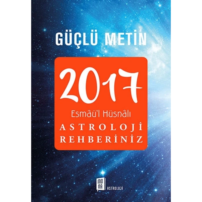 2017 Esmâül Hüsnâlı Astroloji Rehberiniz