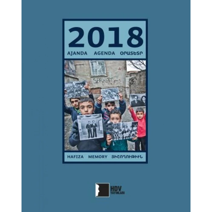 2018 Ajanda: Hafıza Hrant Dink Vakfı Yayınları