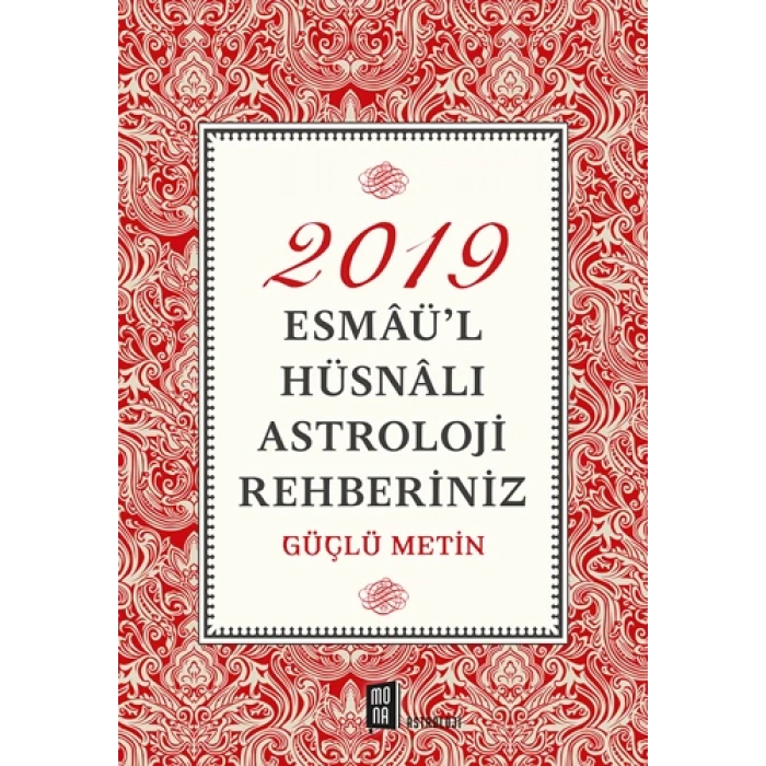 2019 Esmâül Hüsnâlı Astroloji Rehberiniz