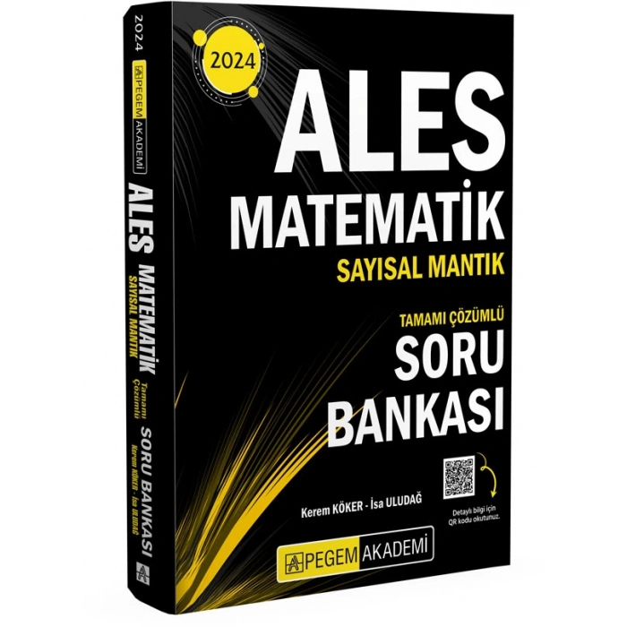2024 Ales Matematik Sayısal Mantık Tamamı Çözümlü Soru Bankası