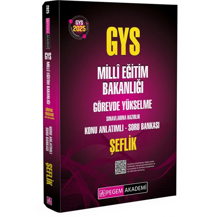 2025 GYS MEB Görevde Yükselme Sınavlarına Hazırlık Konu Anlatımlı Soru Bankası ŞEFLİK