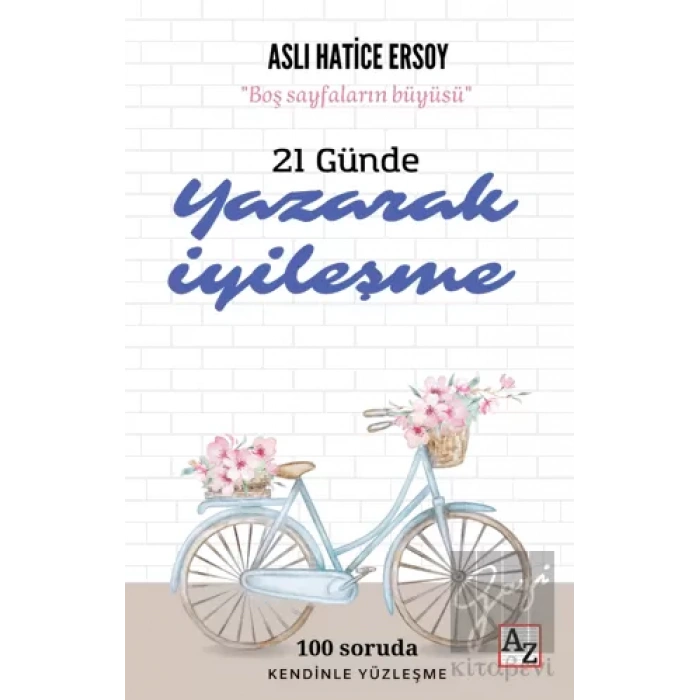21 Günde Yazarak İyileşme