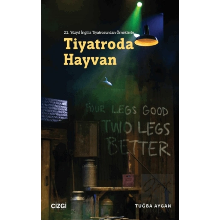 21. Yüzyıl İngiliz Tiyatrosundan Örneklerle Tiyatroda Hayvan