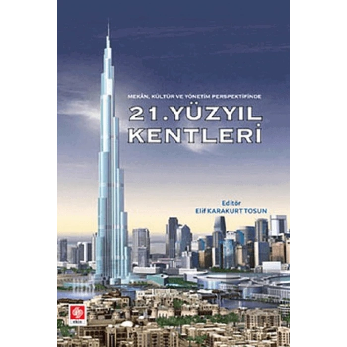 21. Yüzyıl Kentleri