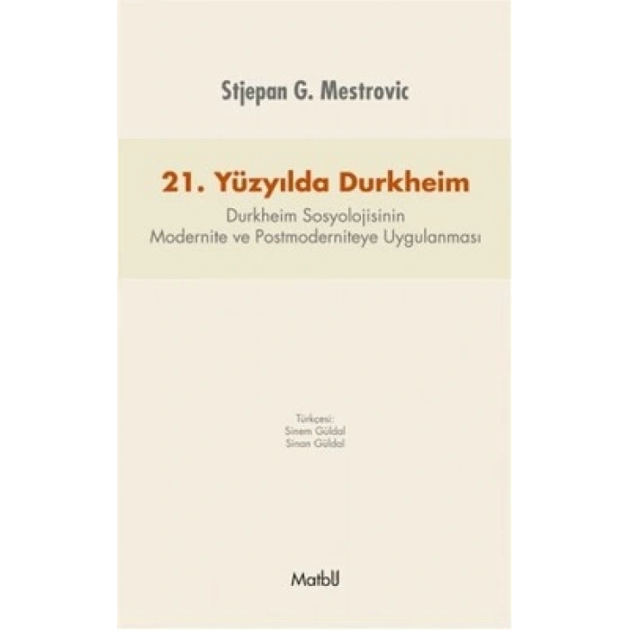 21. Yüzyılda Durkheim