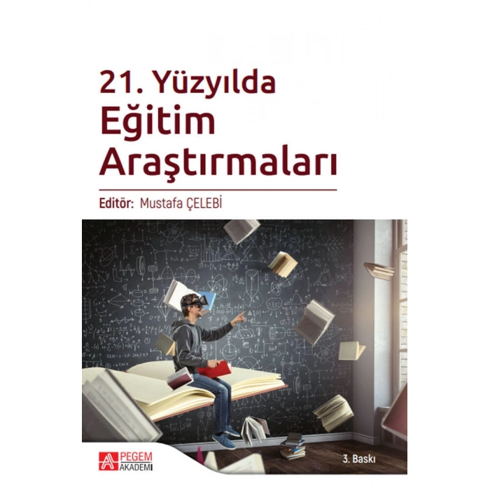 21. Yüzyılda Eğitim Araştırmaları