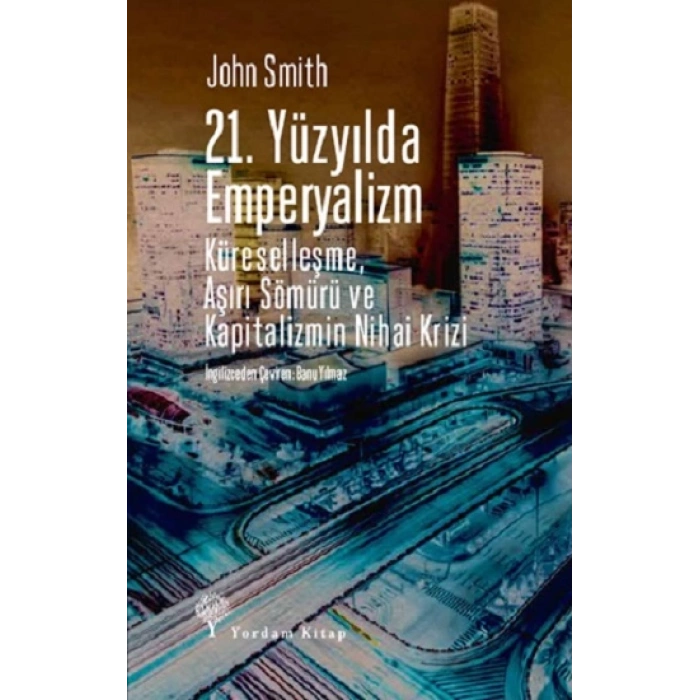 21. Yüzyılda Emperyalizm