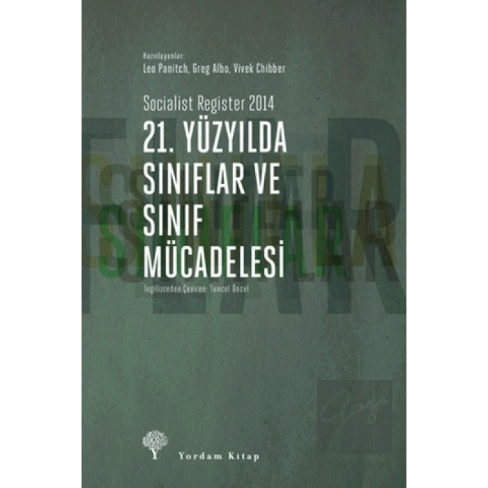 21. Yüzyılda Sınıflar ve Sınıf Mücadelesi