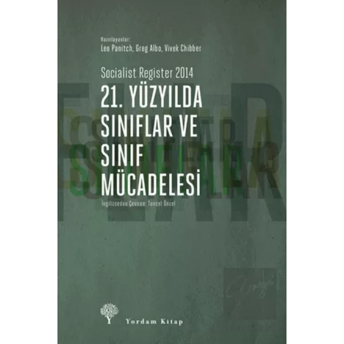 21. Yüzyılda Sınıflar ve Sınıf Mücadelesi