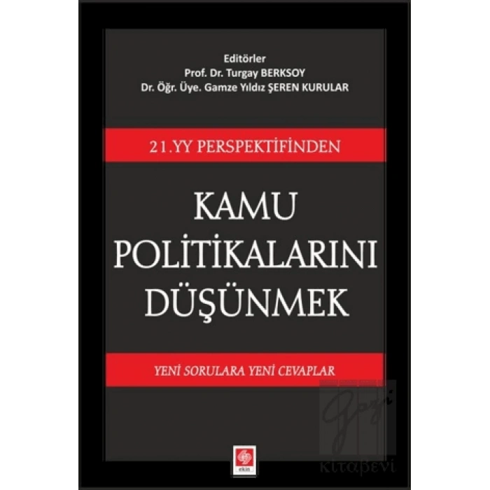 21. YY Perspektifinden Kamu Politikalarını Düşünmek