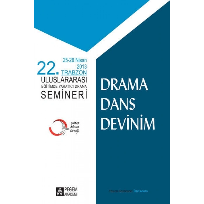 22. Trabzon Uluslararası Eğitimde Yaratıcı Drama Semineri