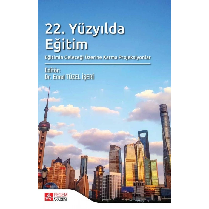 22. Yüzyılda Eğitim
