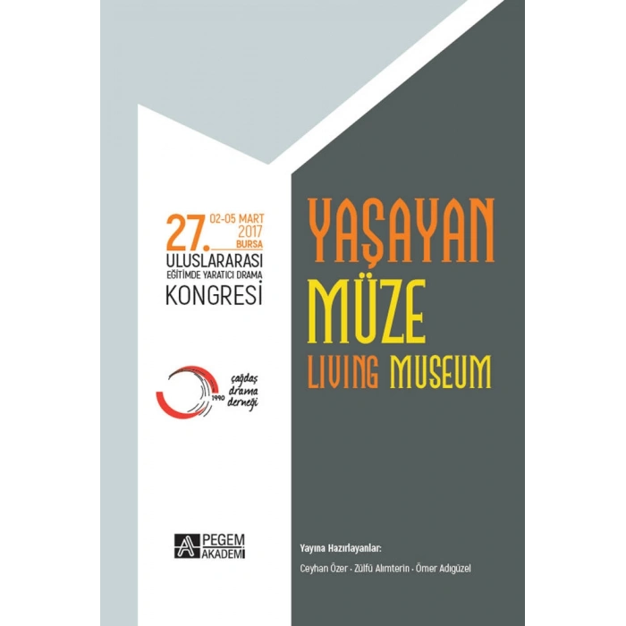 27. Uluslararası Eğitimde Yaratıcı Drama Kongresi