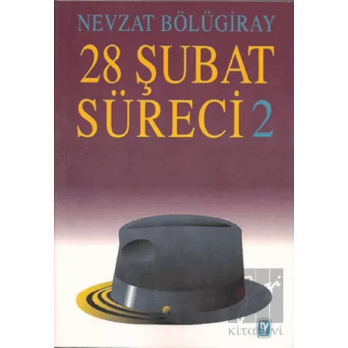 28 Şubat Süreci 2