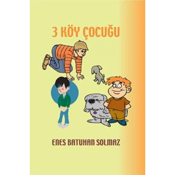 3 Köy Çocuğu