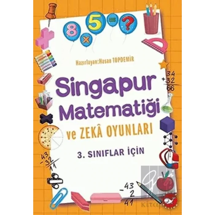 3.Sınıflar İçin Singapur Matematiği ve Zeka Oyunları