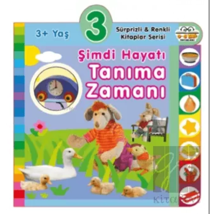 3+ Yaş Şimdi Hayatı Tanıma Zamanı