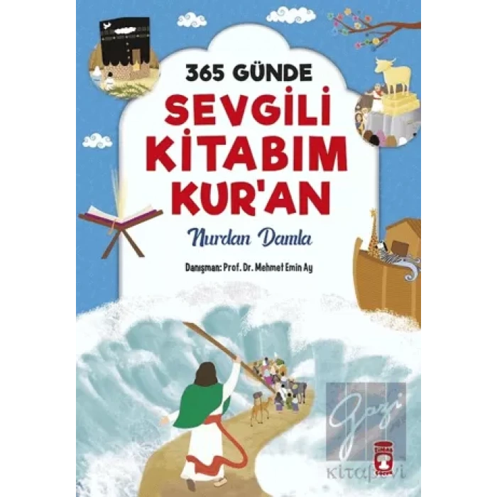 365 Günde Sevgili Kitabım Kuran