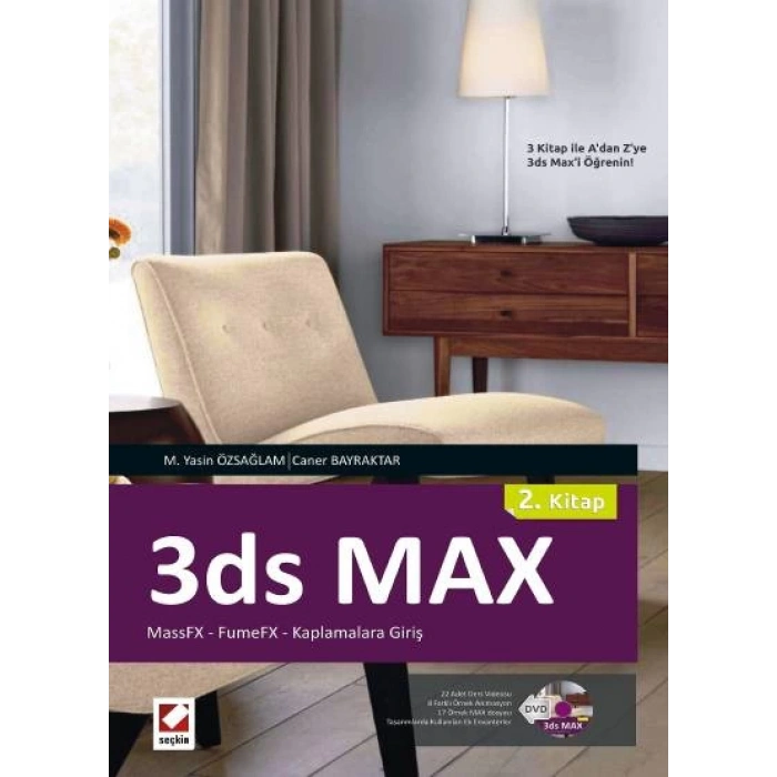 3ds Max (2. Kitap) MassFX – FumeFX – Kaplamalara Giriş