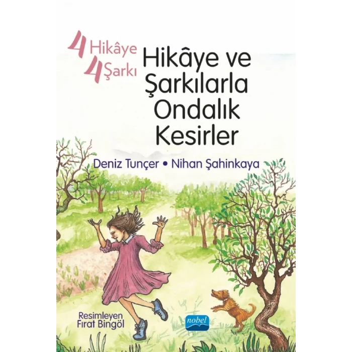 4 Hikâye 4 Şarkı - HİKÂYE VE ŞARKILARLA ONDALIK KESİRLER