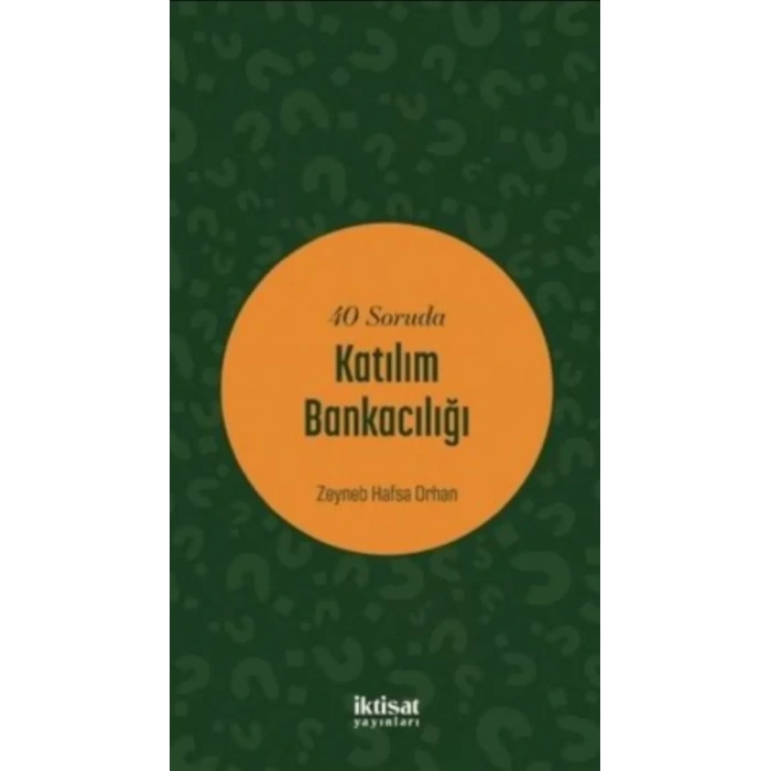 40 Soruda Katılım Bankacılığı