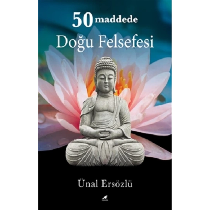 50 Maddede Doğu Felsefesi