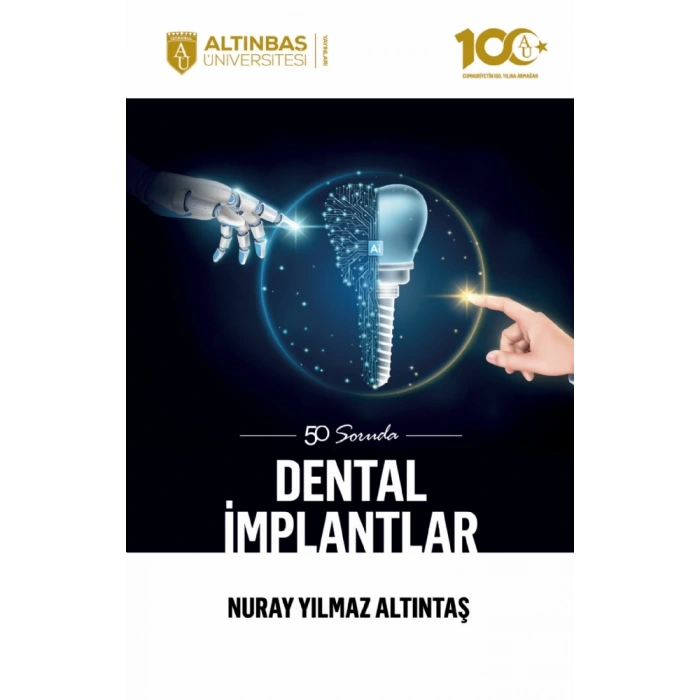 50 Soruda Dental İmplantlar