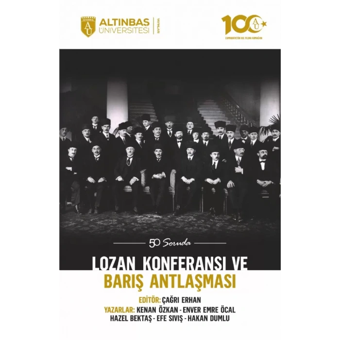 50 Soruda Lozan Konferansı ve Barış Antlaşması