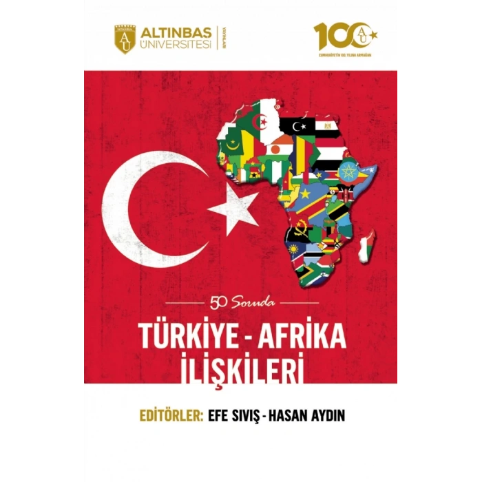 50 Soruda Türkiye-Afrika İlişkileri
