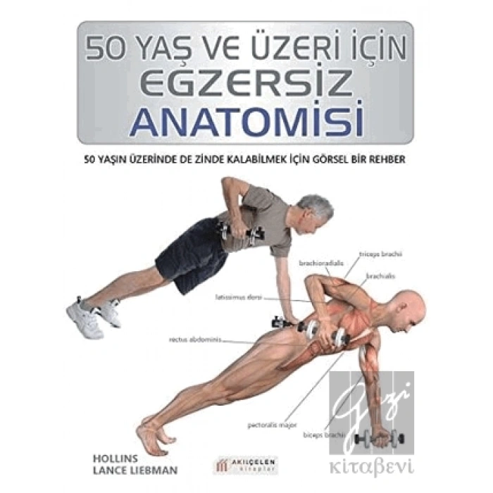 50 Yaş ve Üzeri İçin Egzersiz Anatomisi