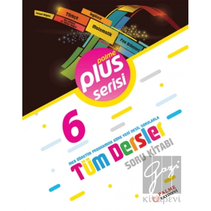 6. Sınıf Plus Serisi Tüm Dersler Soru Kitabı