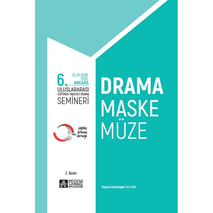 6. Uluslararası Eğitimde Yaratıcı Drama Semineri