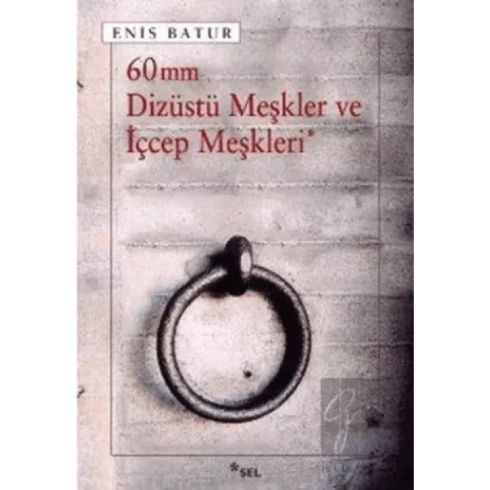 60 mm Dizüstü Meşkler ve İçcep Meşkleri