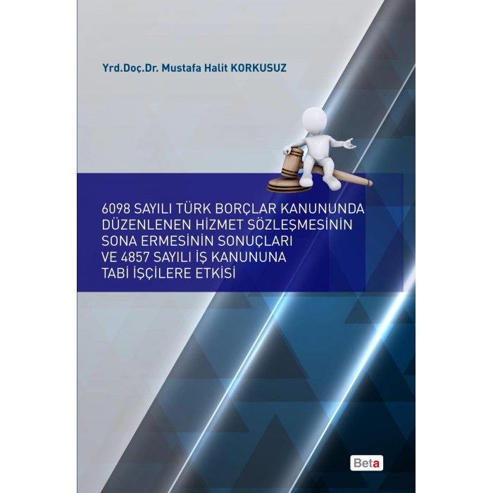 6098 Sayılı Türk Borçlar Kanununda Düzenlenen